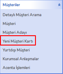 Yeni Müşteri Kartı