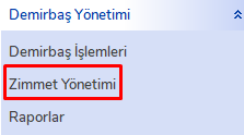 Zimmet Yönetimi Ekranı